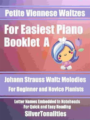 cover image of Petite Viennese Waltzes for Easiest Piano Booklet A